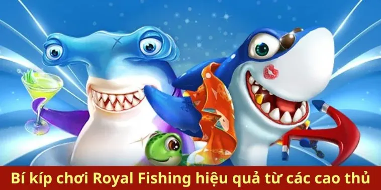 Hướng Dẫn Cách Chơi Bắn Cá Royal Fishing Tại W88 Để Thắng Lớn